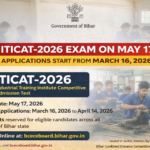 पटना/ आईटीआई में प्रवेश के लिए आईटीआईसीएटी 2026 परीक्षा 17 मई को : आवेदन की प्रक्रिया हुई शुरू