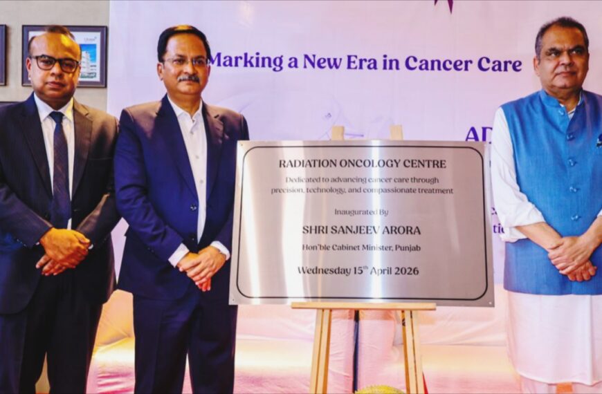 मोहाली/ मंत्री संजीव अरोड़ा ने लिवासा अस्पताल मोहाली में एडवांस्ड रेडिएशन ऑन्कोलॉजी सेंटर का किया शुभारंभ
